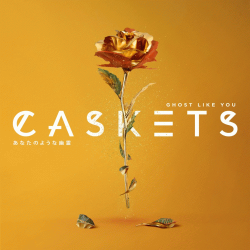 Caskets : Ghost Like You - EP